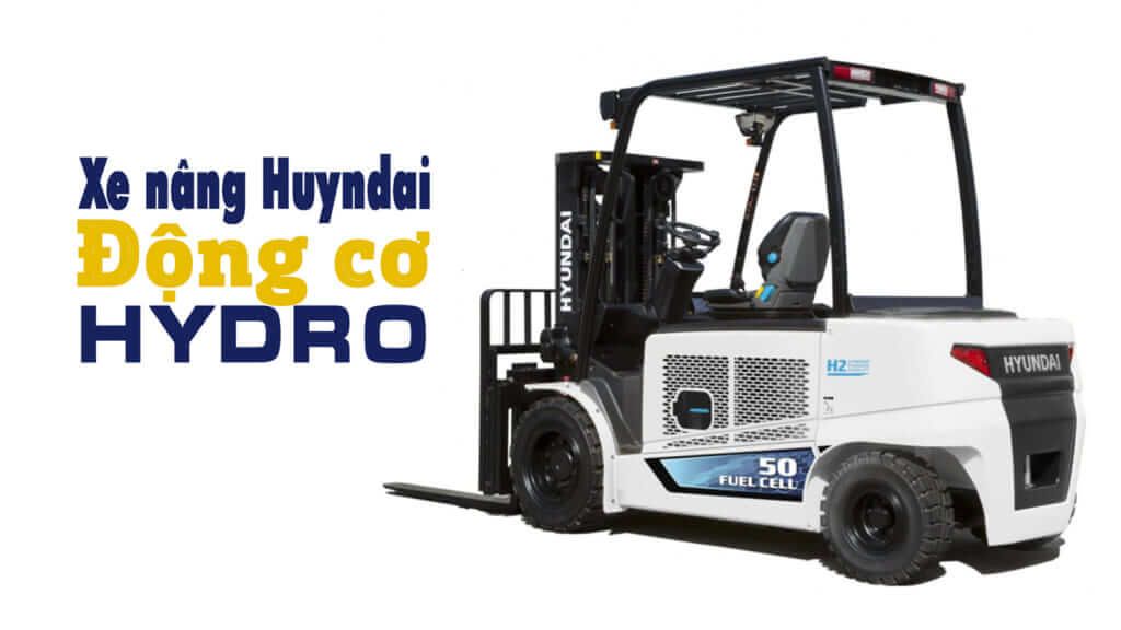 Xe nâng hoạt động bằng khí Hydro